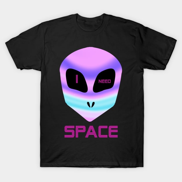 I NEED SPACE holographic vaporwave alien T-Shirt by TintedRed